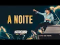 Natanzinho Lima -  A Noite - EM BH