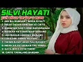 Lagu 🎵 SILVA HAYATI FULL ALBUM LAGU MINANG TERBAIK 2025 | KUMPULAN LAGU MINANG POPULER SEPANJANG MASA 🎵