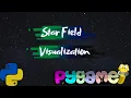 Star Field Visualization Python Pygame