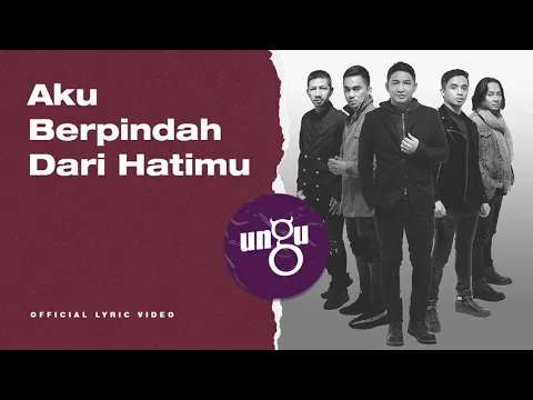 Download MP3 UNGU - Untukmu Selamanya | Official Lyric Video