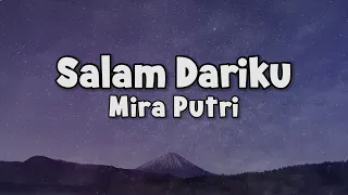 Download Mira Putri - Salam Dariku | Official Lyric MP3