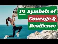 Top 14 Symbols of Courage and Resilience SymbolSage