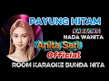 Download Lagu PAYUNG HITAM KARAOKE NADA WANITA