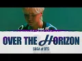 Download Lagu SUGA (BTS 방탄소년단) - Over the Horizon (Color Coded Lyrics Eng)