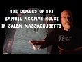 The Demons of the Samuel Pickman House in Salem Massachusetts