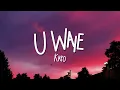 Kapo - UWAIE (Lyrics/Letra)