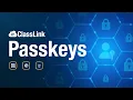 ClassLink Passkeys Make Phishing Useless
