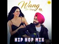 Wang Da Naap (Hip Hop Mix)
