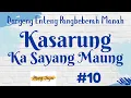 Lagu KASARUNG KA SAYANG MAUNG 10, Dongeng Enteng Mang Jaya, Carita Sunda @MangJayaOfficial