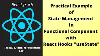 State Management in React Functional Components with useState hooks Part 6