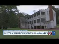 Historic mansions as landmarks in Roberson County TN