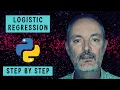 Logistic REGRESSION MODELS using PYTHON Explained step by step