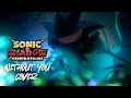 Download Lagu 【Cover】Without You | SONIC X SHADOW GENERATIONS: Dark Beginnings【Aimee】