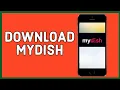 How to Download MyDISH App on iPhone 2024