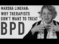 Download Lagu Why Therapists Don’t Want to Treat BPD | MARSHA LINEHAN