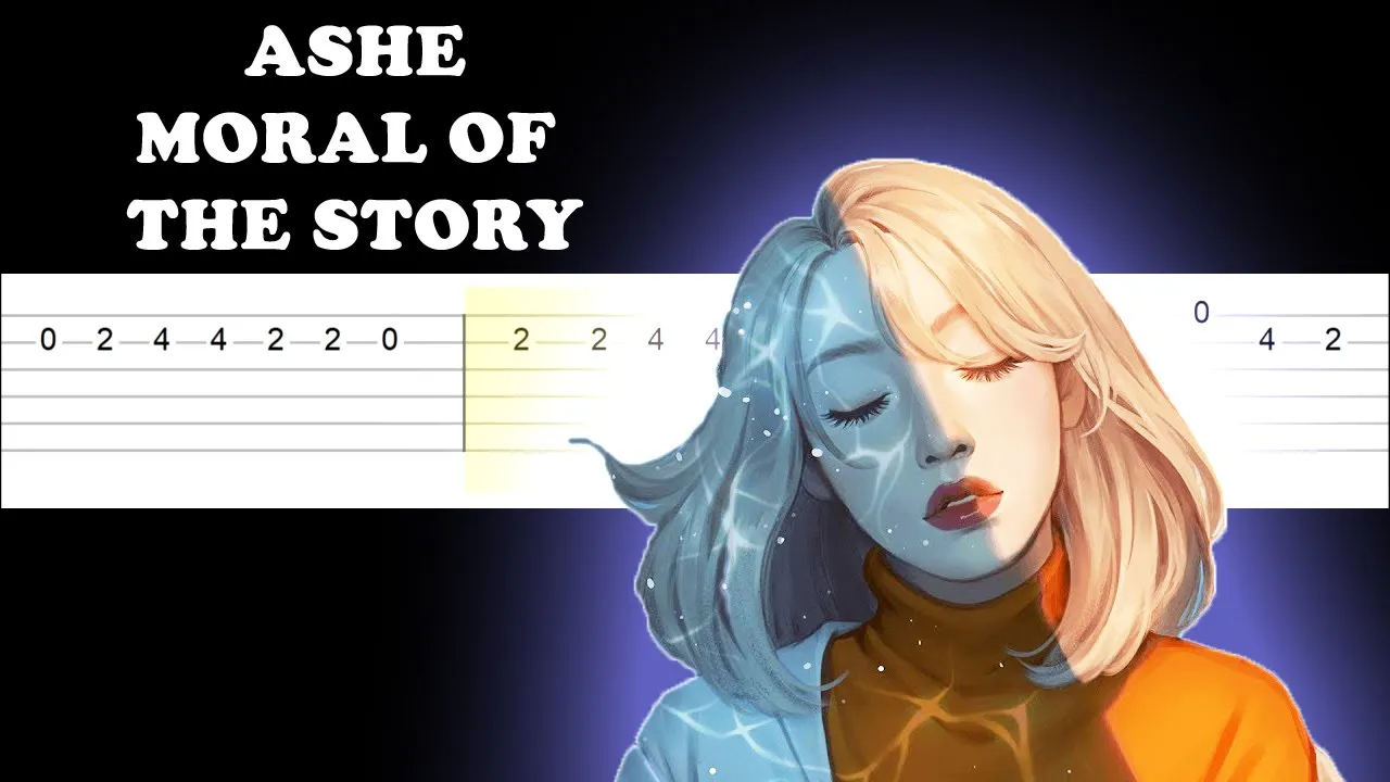 Ashe - Moral of the story (Easy Guitar Tabs Tutorial) Ashe - Moral of the story (Easy Guitar Tabs Tutorial)