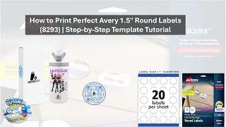 How to Print Perfect Avery 1 5 Round Labels 8293 Step-by-Step Template Tutorial
