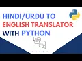 To English Translator Using Python Python Project Tutorial