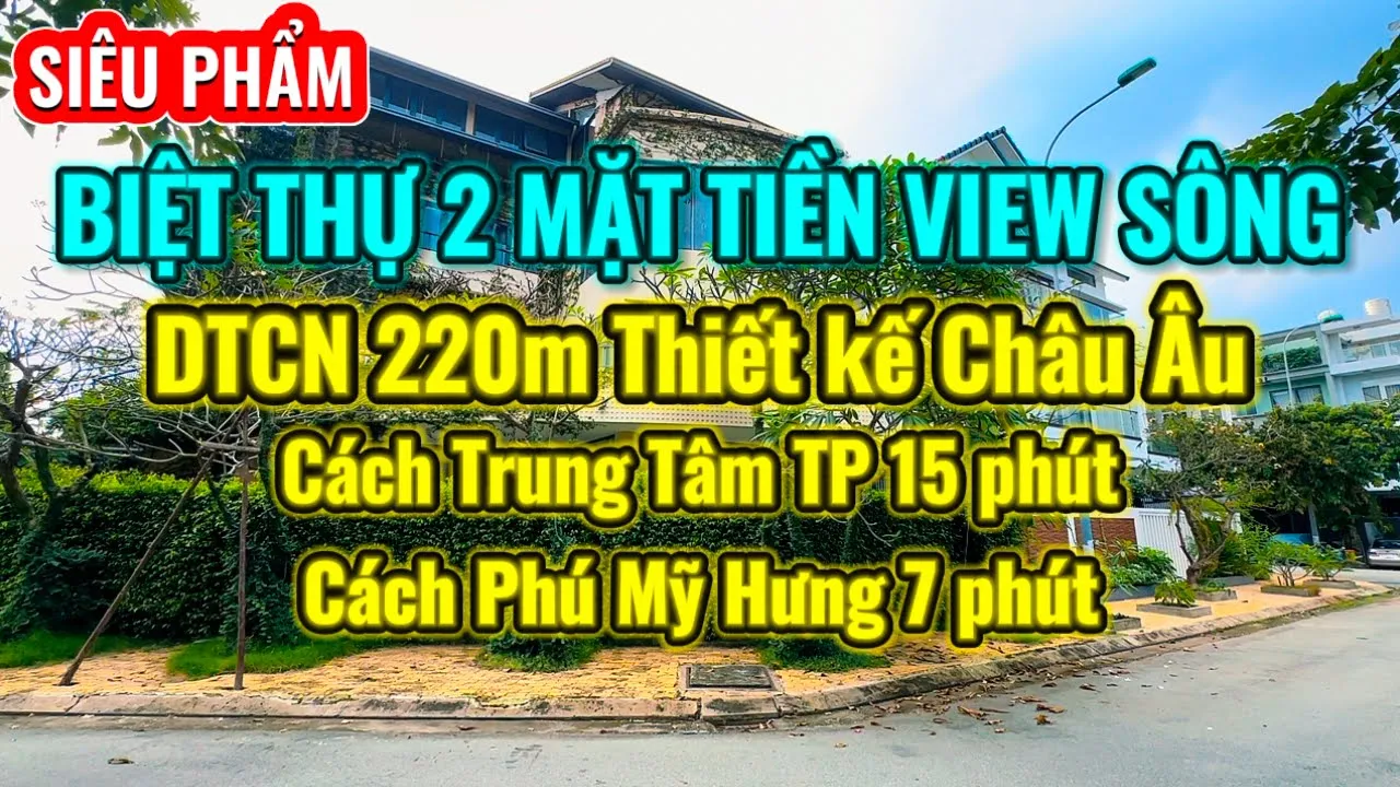 Outline Video SIÊU PHẨM | BIỆT THỰ 2 MẶT TIỀN VIEW SÔNG CỰC ĐẸP 220m KDC INTRESCO BÌNH CHÁNH #nhaphosaigon