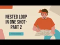 Mastering Nested Loops for ICSE Class 9 10 - Part 2