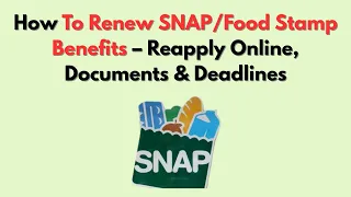 How To Renew Stamp Benefits - Reapply Online Documents Deadlines