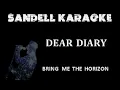 Download Lagu Bring Me The Horizon - Dear Diary [Karaoke]