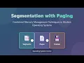 Segmentation with Paging Memory Management Explained for Beginners