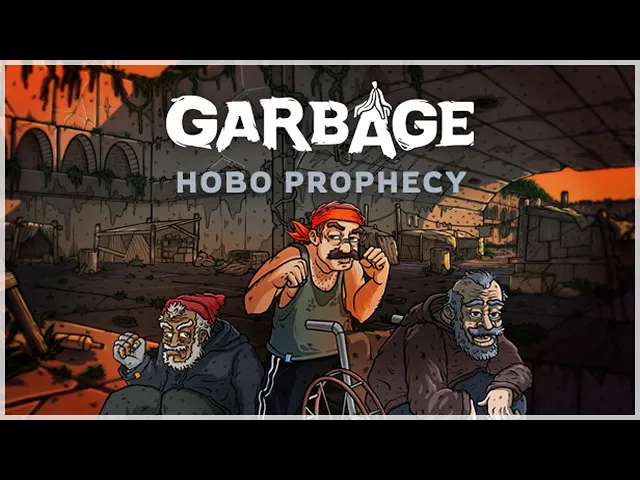 Garbage Hobo Prophecy Game Trailer 2021