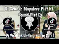 Download Lagu DJ TAPASUKKU MEMENGI MUPEDDIRI ATIKKU | DJ CEUNAH MUPALECE PLAT KT VIRAL TIKTOK TERBARU 2024 !