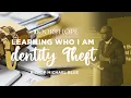 Learning Who I Am Identity Theft Bishop Michael A Blue 8 30 AM Service