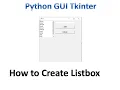 Listbox in Tkinter Python Tkinter GUI Tutorial part9