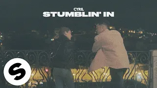 CYRIL Stumblin In Official Audio 