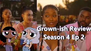  review grown ish season 4 episode 2 drunk in love