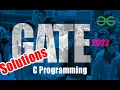 GATE 2022 Solutions Part 1 C Programming
