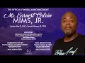 Celebration of Life for Mr Earnest C Mims Jr
