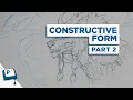 Drawing Constructive Form pt 2