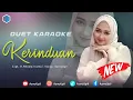 Download Lagu KERINDUAN - ( Rhoma Irama ) || KARAOKE DUET UNTUK COWOK - AZMYUPIL