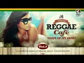 Shape Of My Heart - Sting´s song - Vintage Reggae Cafe Vol 4