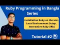 Installation Ruby on win Local Environment Setup Interactive Ruby IRb Muhammad Habib