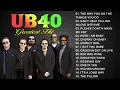 Download Lagu UB40 Greatest Hits -  Best Songs of UB40 -  HIT REGGAE