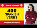 Spanish Verbs Lesson - 400 Spanish verbs and phrases Learn Spanish with Pablo