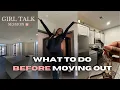 the ultimate moving out CHECKLIST girl talk budgeting planning