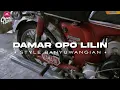 Download Lagu DJ DAMAR OPO LILIN STYLE BANYUWANGIAN • SLOWBASS • CEPEKCANTIK •