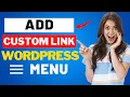 How To Add A Custom Link In A WordPress Menu 2026 FAST Easy
