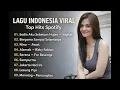 Lagu Lagu Indonesia Viral | Playlist Spotify Hits Terpopuler