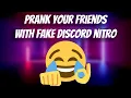 How To Prank Your Friends With Nitro On Discord