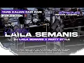Lagu DJ LAILA SEMANIS | PARTY X KARNAVAL | JINGLE RISKY AUDIO | KEPENG REVOLUTION
