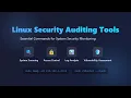 Linux Security Auditing Essential Tools Commands for Beginners