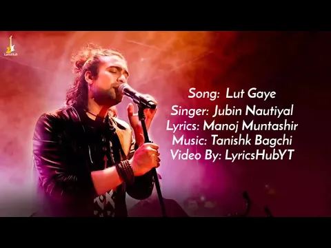 Download MP3 ##  kutty Mohabbat full song | Song:  Lut Gaye | Singer: Jubin Nautiyal | Lyrics: Monaj muntashir ##