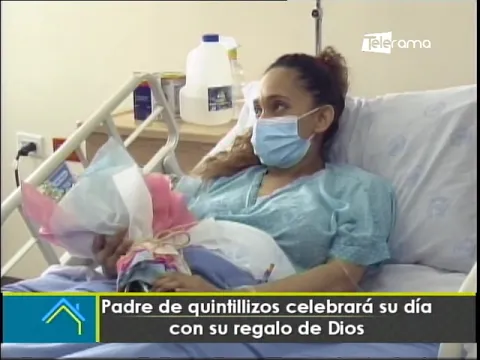 Padre de quintillizos celebrarán su día con su regado de Dios